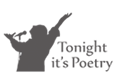 Tonight it's Poetry